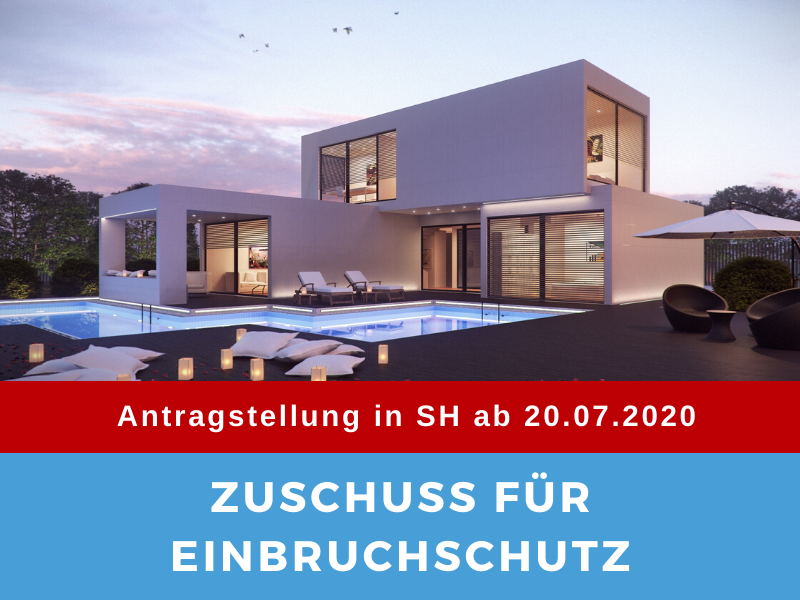 Zuschuss für Einbruchschutz in SH ab 20.07.2020